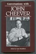 Conversations With John Cheever