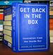 Get Back in the Box; Innovation From the Inside Out