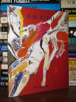 R. B. Kitaj How to Reach 72 in a Jewish Art, Including the Second Diasporist Manifesto, March 1-April 2, 2005