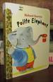 Polite Elephant