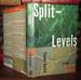 Split-Levels Split Levels