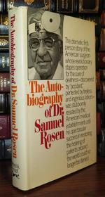 The Autobiography of Dr. Samuel Rosen