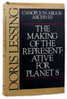 The Making of the Representative for Planet 8