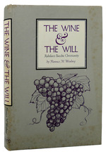 Wine and the Will; Rabelai's Bacchic Christianity