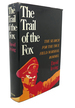 The Trail of the Fox: ; the Search for the True Field