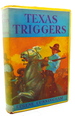 Texas Triggers