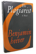 Plagiarist: ; a Novel