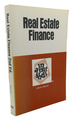 Real Estate Finance in a Nutshell