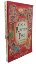 Love on a Rotten Day an Astrological Survival Guide to Romance