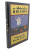 Within the Ribbons