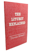 The Liturgy Explained