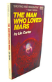 The Man Who Loved Mars