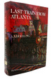 Last Train From Atlanta