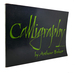 Calligraphy