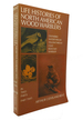 Life Histories of North American Wood Warblers, Part Two; Ovenbird, Waterthrush, Yellowthroat, Chat, Redstart, Warbler