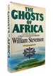 The Ghosts of Africa; a Novel