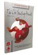 Tai Chi Sensing Hands; Chen Kung's T'Ai Chi Series