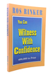 You Can Witness With Confidence