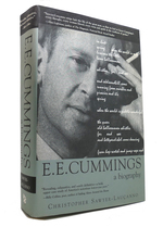 E. E. Cummings; a Biography