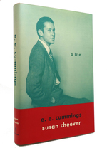 E. E. Cummings; a Life