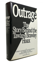 Outrage the Story Behind the Tawana Brawley Hoax