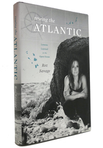 Rowing the Atlantic Lessons Learned on the Open Ocean