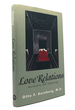 Love Relations; Normality and Pathology