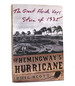 Hemingway's Hurricane; the Great Florida Keys Storm of 1935