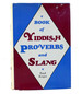 Book of Yiddish Proverbs and Slang