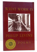 What Work is; Poems