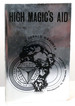 High Magics Aid; Wonderful Tale of Medieval Witchcraft