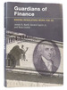 Guardians of Finance; Making Regulators Work for Us