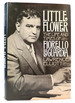 Little Flower; the Life and Times of Fiorello La Guardia