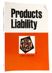 Products Liability in a Nutshell
