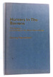 Hunters in the Barrens; the Naskapi on the Edge of the White Man's World