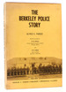 The Berkeley Police Story