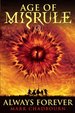 Always Forever (the Age of Misrule, #3)