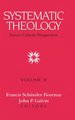 Systematic Theology: Roman Catholic Perspectives, Volume II