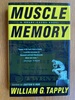 Muscle Memory