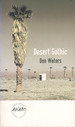 Desert Gothic