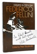 Federico Fellini: Essays in Criticism Signed
