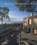 Santa Barbara Style