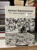 Abstract Expressionism: the International Context