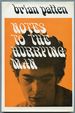 Notes to the Hurrying Man: Poems, Winter '66-Summmer '68