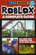 Roblox a Complete Guide; Megabuilder