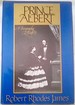 Prince Albert: a Biography