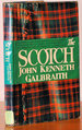 THE SCOTCH