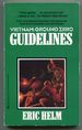 Guidelines (Vietnam: Ground Zero)