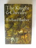 The Knight and Chivalry