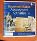 Document-Based Assessment Activities �� K-12 Teacher Resource Provides Primary Sources to Explore and Analyze Ancient Civilizations Through the 20th...Classroom Resource) (Professional Resources)